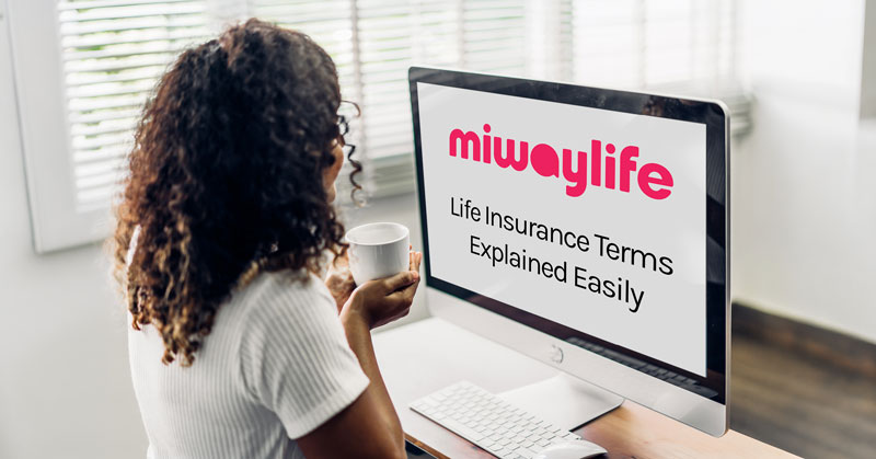 Life Insurance Terms Explained Easily